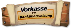 Vorkasse per Bank oder Posteinzahlung